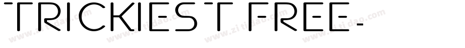 Trickiest Free字体转换